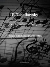 Tchaikovsky Andante Cantabile Op. 11 for Cello and Orchestra Orchestra sheet music cover